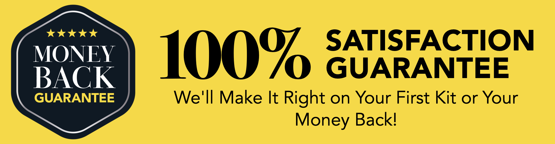 Money Back Guarantee